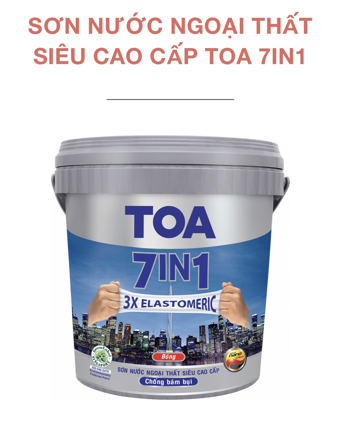 Sơn nước ngoại thất siêu cấp TOA 7in1